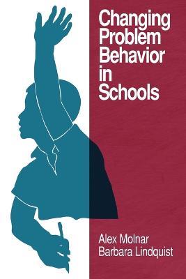 Changing Problem Behavior in Schools - cover