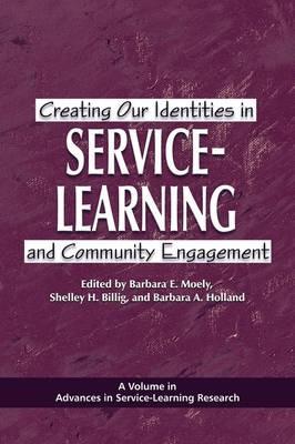 Creating Our Identities in Service-learning and Community Engagement - cover