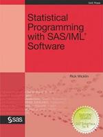 Statistical Programming with SAS/IML Software