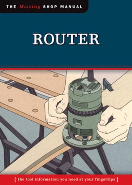 Router (Missing Shop Manual)