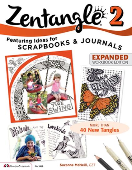 Zentangle 2, Expanded Workbook Edition