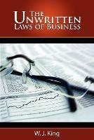 The Unwritten Laws of Business - W J King - cover