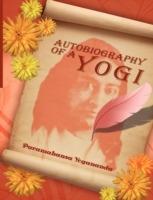 Autobiography of a Yogi - Paramahansa Yogananda - cover