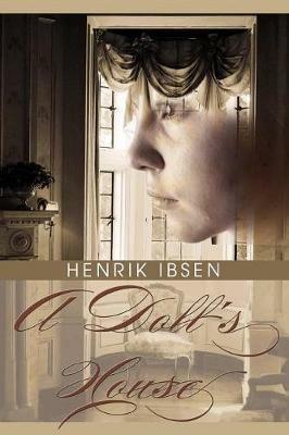 A Doll's House - Henrik Johan Ibsen - cover