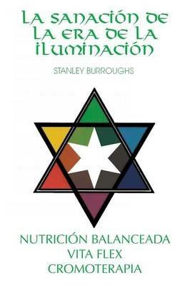 La Sanacion de la Era de la Iluminacion - Stanley Burroughs - cover