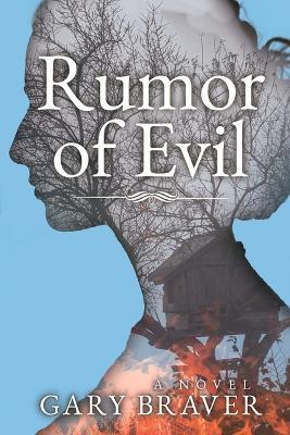 Rumor of Evil - Gary Braver - cover