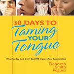 30 Days to Taming Your Tongue