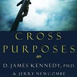 Cross Purposes