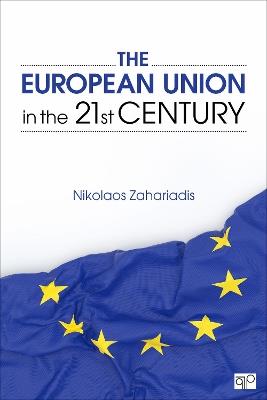 The European Union in the 21st Century - Nikolaos Zahariadis - cover