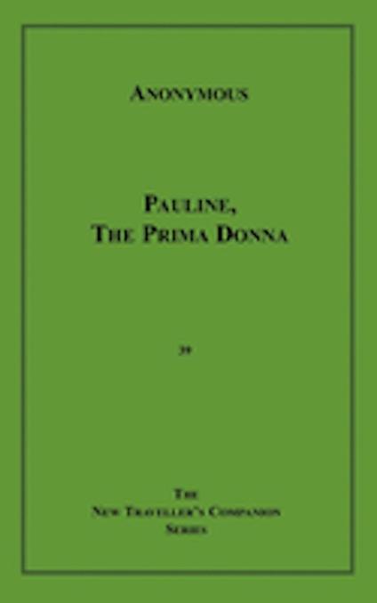 Pauline, the Prima Donna