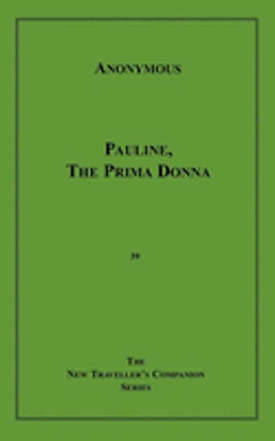 Pauline, the Prima Donna