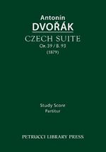 Czech Suite, Op.39 / B.93: Study score