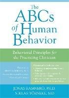 The ABCs of Human Behavior: Behavioral Principles for the Practicing Clinician