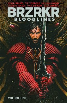 BRZRKR: Bloodlines - Keanu Reeves,Mattson Tomlin - cover