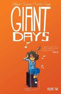 Giant Days Vol. 2 - John Allison,Whitney Cogar - cover