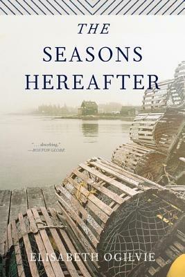 The Seasons Hereafter - Elisabeth Ogilvie - cover