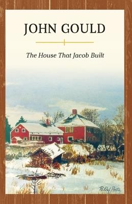 The House That Jacob Built - John Gould - cover