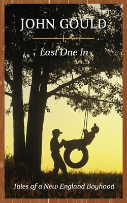 Last One In: Tales of a New England Boyhood - John Gould - cover