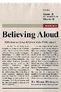 Believing Aloud: Reflections on Being Religious in the Public Square - Mark Douglas - cover