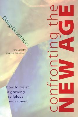 Confronting the New Age - Doug Groothuis - cover