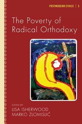 The Poverty of Radical Orthodoxy - cover