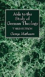 Aids to the Study of German Theology, 3rd Edition