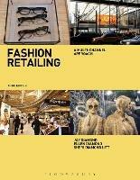 Fashion Retailing: A Multi-Channel Approach - Jay Diamond,Ellen Diamond,Sheri Litt - cover