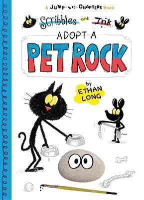 Scribbles and Ink Adopt a Pet Rock - Ethan Long - cover