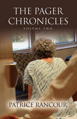 Tales from the Pager Chronicles: Volume II - Patrice Rancour MS RN PMHCNS-BC - cover