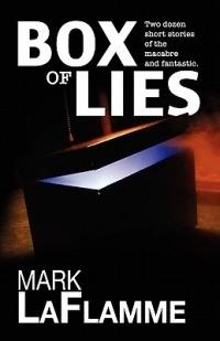 Box of Lies - Mark LaFlamme - cover