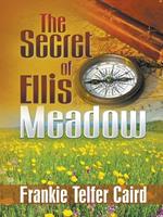 The Secret of Ellis Meadow