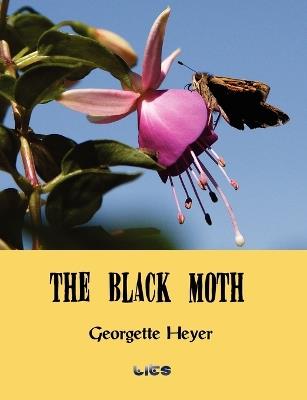 The Black Moth - Georgette Heyer - cover