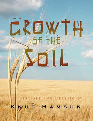 Growth of the Soil - Knut Hamsun - cover