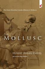 Mollusc: an Edwardian Comedy