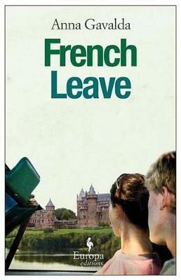 French leave - Anna Gavalda - copertina