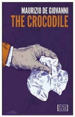 The crocodile - Maurizio de Giovanni - copertina