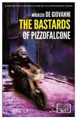 The bastards of Pizzofalcone