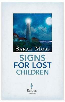 Signs for lost children - Sarah Moss - copertina