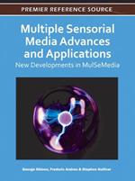 Multiple Sensorial Media Advances and Applications: New Developments in MulSeMedia