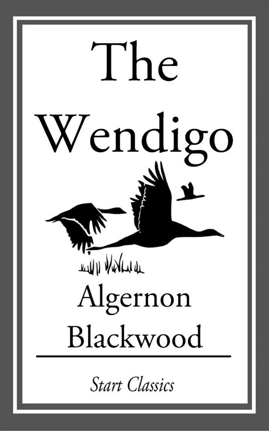 The Wendigo