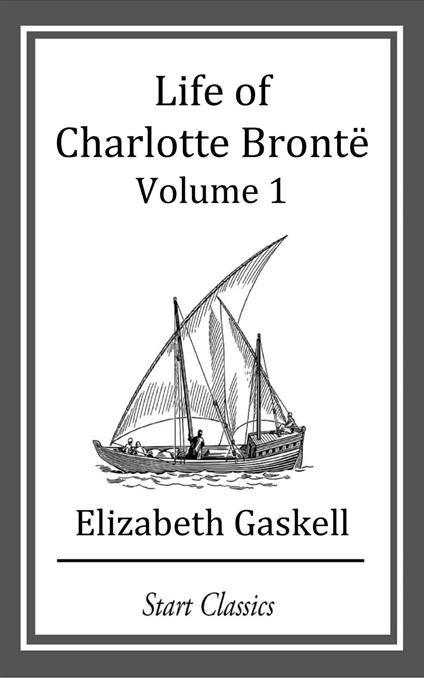 Life of Charlotte Bronte