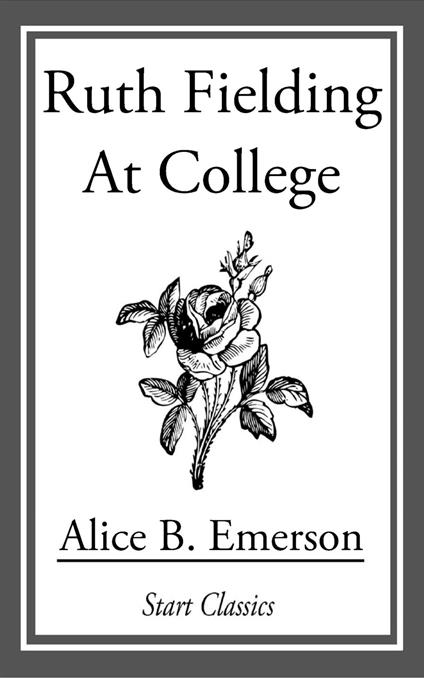 Ruth Fielding at College - Alice B. Emerson - ebook