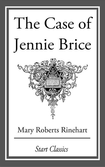 The Case of Jennie Brice