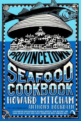 Provincetown Seafood Cookbook - Howard Mitcham - cover