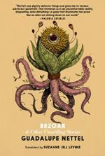 Bezoar: And Other Unsettling Stories