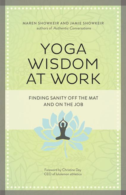 Yoga Wisdom at Work