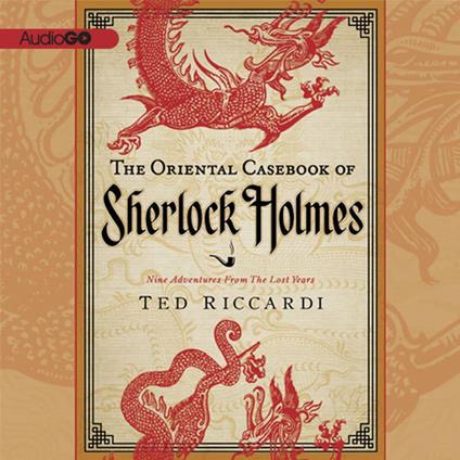 The Oriental Casebook of Sherlock Holmes