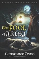 The Fool of Arley: or The Footfall on the Snow