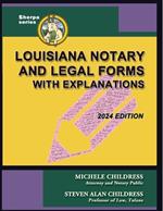Louisiana Notary and Legal Forms with Explanations: 2024 Edition