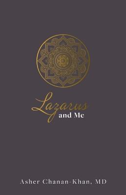 Lazarus and Me - Asher Chanan-Khan - cover